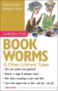 Careers for Bookworms & Other Literary Types