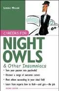 Careers for Night Owls & Other Insomniacs