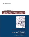 Textbook of Dermatopathology