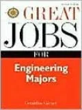 Great Jobs for Engineering Majors
