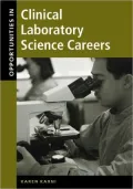 Opportunities in Clinical Laboratory Science Careers