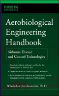Aerobiological Engineering Handbook: Airborne Disease and Control Technologies