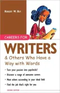 Careers for Writers and Others Who Have a Way with Words (Careers for You Series)