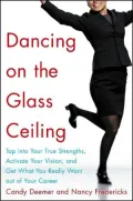 Dancing on the Glass Ceiling