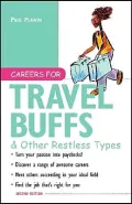 Careers for Travel Buffs and Other Restless Types (Careers for You Series)