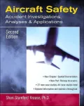 Aircraft Safety: Accident Investigations, Analyses & Applications
