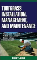 Turfgrass Installation, Management and Maintenance