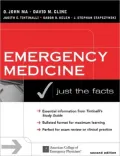 Emergency Medicine: Just the Facts, Second Edition