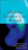 Obstetric Intensive Care Manual