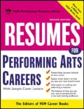 Resumes for Performing Arts Careers With Sample Cover Letters