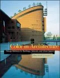 Color in Architecture Design Methods for Buildings, Interiors, and Urban Spaces