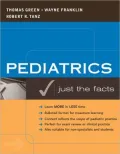 Pediatrics: Just the Facts, Vol. 1