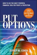 Put Options: How to Use This Powerful Financial Tool for Profit & Protection
