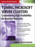Tuning Microsoft Server Clusters: Guaranteeing High Availability for Business Networks