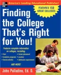 Finding The College That's Right For You!