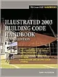 Illustrated 2003 Building Code Handbook