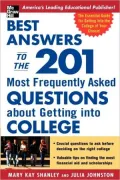Best Answers To The 201 Most Frequently Asked Questions About Getting Into College