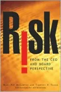 Risk: From the CEO and Board Perspective