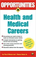 Opportunities in Health and Medical Careers