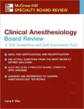 McGraw-Hill Specialty Board Review: Clinical Anesthesiology Board Review