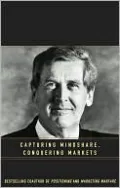 Jack Trout on Strategy: Capturing Mindshare, Conquering Markets