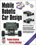 Mobile Robotic Car Design