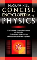 McGraw-Hill concise encyclopedia of physics