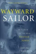 Wayward Sailor: In Search of the Real Tristan Jones