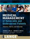 Medical Management of Vulnerable & Underserved Patients: Principles, Practice, Population