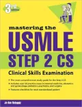 Mastering the USMLE Step 2 CS