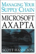 Managing your supply chain using Microsoft Axapta