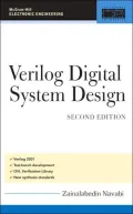 Verilog Digital System Design: Register Transfer Level Synthesis, Testbench, and Verification