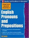 English Pronouns and Prepositions (Practice Makes Perfect Series)