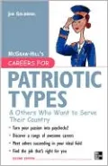 Careers For Patriotic Types & Others Who Want To Serve Their Country