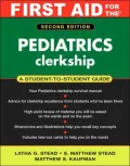 First Aid for the Pediatrics Clerkship