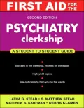 First Aid for the Psychiatry Clerkship, Second Edition