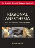 Textbook of Regional Anesthesia and Acute Pain Management
