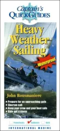 Captain's Quick Guides: Heavy Weather Tactics