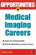Opportunities in Medical Imaging Careers