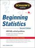 Schaum's Outline of Theory and Problems of Beginning Statistics