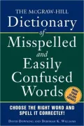 The Mcgraw-Hill Dictionary Of Misspelled And Easily Confused Words