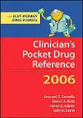 Clinician's Pocket Drug Reference 2006