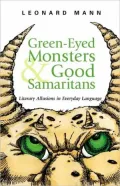 Green-Eyed Monsters And Good Samaritans