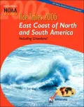 Tide Tables 2006: East Coast of North and South America: Including Greenland