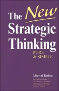 The New Strategic Thinking: Pure and Simple