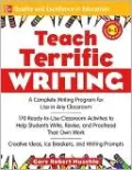 Teach Terrific Writing, Grades 4-5