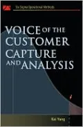 Voice of the Customer: Capture and Analysis
