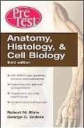 Anatomy, Histology & Cell Biology Pretest