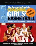 The Complete Guide to Coaching Girls' Basketball