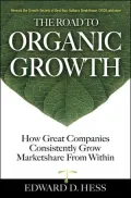 The Road to Organic Growth